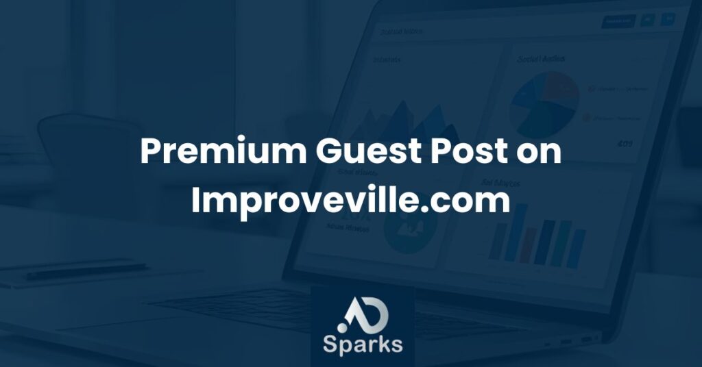 Premium Guest Post on Improveville.com